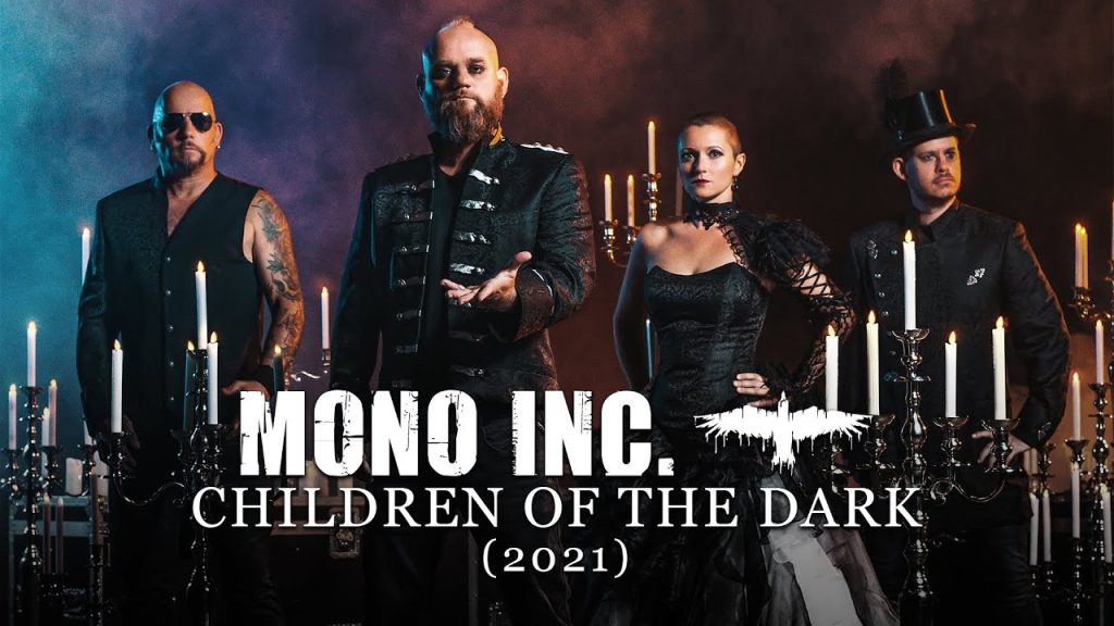 MONO INC. – Children Of The Dark MONO INC. – Children Of The Dark